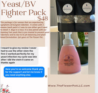 Yeast/Bv Fighter Pack  TheFlowerPotLLC   